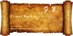 Franz Martin névjegykártya